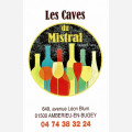 Les Caves du Mistral